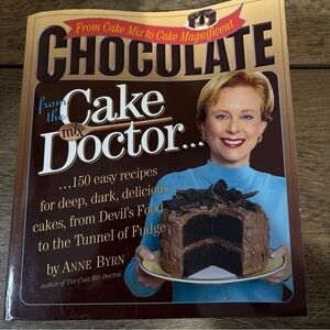 Chocolate from the Cake Mix Doctor by Anne Byrn Hard Cover Like New BR